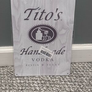Tito's Handmade Vodka Sign